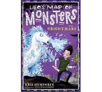 Kris Humphrey Leo's Map of Monsters: The Frightmare (Tascabile)