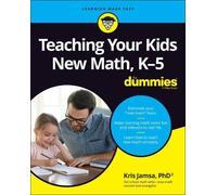 Kris Jamsa Teaching Your Kids New Math, K-5 For Dummies (Tascabile)