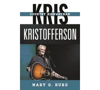 Kris Kristofferson: Country Highwayman