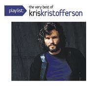 Kris Kristofferson - Playlist: The Very Best Of Kris Kristofferson