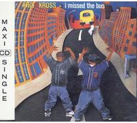 Kris Kross - I Missed the Bus