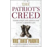 Kris Paronto The Patriot's Creed (Copertina rigida)