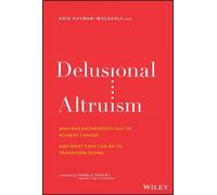 Kris Putnam-Walkerly Delusional Altruism (Copertina rigida)