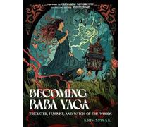 Kris Spisak Becoming Baba Yaga (Tascabile)