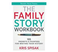 Kris Spisak The Family Story Workbook (Tascabile)