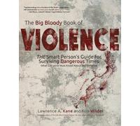 Kris Wilder Lawrence a Kane The Big Bloody Book of Violence (Tascabile)