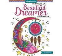 Krisa Bousquet KC Doodle Art Beautiful Dreamer Coloring Book (Tascabile)