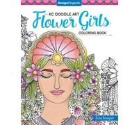 Krisa Bousquet KC Doodle Art Flower Girls Coloring Book (Tascabile)