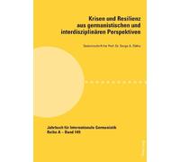 Krisen Und Resilienz Aus Germanistischen Und Interdisziplinaeren Per (Tascabile)
