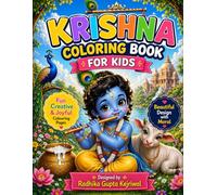 Krishna Coloring Book for Kids: Fun Creative & Joyful Colouring Pages with Moral