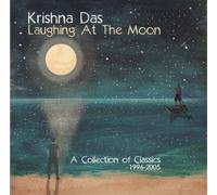 Krishna Das Laughing at the Moon: A Collection of Classics 1996-2005 (CD) Album