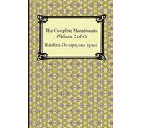 Krishna-Dwaipayana The Complete Mahabharata (Volume 2 of 4, Books 4 (Tascabile)