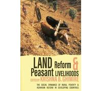 Krishna Ghimire Land Reform and Peasant Livelihoods (Tascabile)