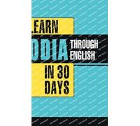 Krishna Gopal Vikal Learn Odia Through English in 30 days (Copertina rigida)