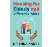 Krishna Kant Housing for Elderly and Differently-Abled (Tascabile)