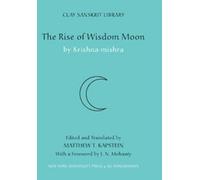 Krishna mishra The Rise of Wisdom Moon (Copertina rigida) Clay Sanskrit Library