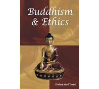Krishna Murli Tiwari Buddhism and ethics (Copertina rigida)