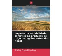 Krishna Prasad Impacto da variabilidade climática na produção de tr (Tascabile)