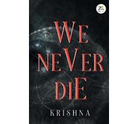 Krishna We Never Die (Tascabile)