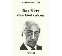Krishnamurti Das Netz der Gedanken (Copertina rigida)