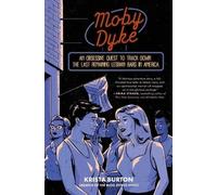 Krista Burton Moby Dyke (Tascabile)