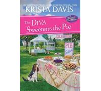 Krista Davis Diva Sweetens the Pie (Tascabile)