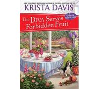 Krista Davis – The Diva Serves Forbidden Fruit – Copertina rigida
