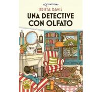 Krista Davis Una Detective Con Olfato / A Detective with a Nose (Tascabile)