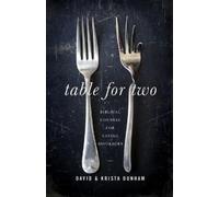 Krista Dunham David Dunham Table for Two (Tascabile)
