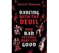 Krista K. Thomason Dancing with the Devil (Copertina rigida)