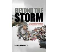 Krista Kowalczyk Beyond the Storm (Tascabile)