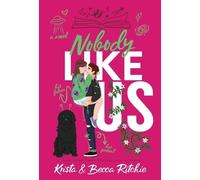 Krista Ritchie Becca Ri Nobody Like Us (Special Edition Hardc (Copertina rigida)