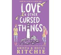 Krista Ritchie Becca Ritc Love & Other Cursed Things (Hardcov (Copertina rigida)