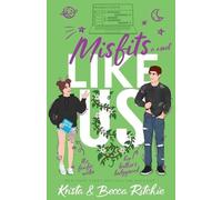 Krista Ritchie Becca Ritch Misfits Like Us (Special Edition Paperbac (Tascabile)