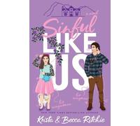 Krista Ritchie Becca Ritch Sinful Like Us (Special Edition Paperbac (Tascabile)
