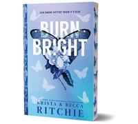 Krista Ritchie Becca Ri Burn Bright (Deluxe Edi (Tascabile) (PRESALE 15/01/2026)