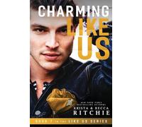 Krista Ritchie Becca Ritchie Charming Like Us (Like Us Series (Tascabile)