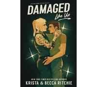 Krista Ritchie Becca Ritchie Damaged Like Us (Tascabile)