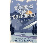 Krista Sandor The Business Card Boyfriend (Tascabile)