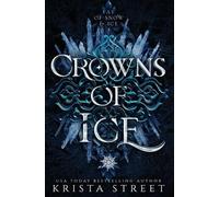 Krista Street Crowns of Ice (Tascabile) Fae of Snow & Ice