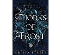 Krista Street Thorns of Frost (Tascabile) Fae of Snow & Ice