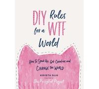 Krista Suh DIY Rules for a WTF World (Copertina rigida)