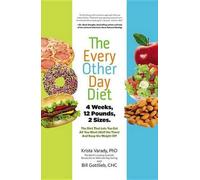 Krista Varady The Every-Other-Day Diet (Copertina rigida)