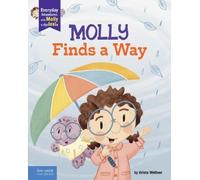 Krista Weltner Molly Finds a Way (Copertina rigida)