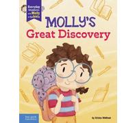 Krista Weltner Molly's Great Discovery (Copertina rigida)