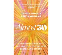 Krista Williams Lindsey Simcik Almost 30 (Copertina rigida) (PRESALE 03/06/2025)