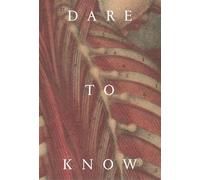 Kristel Smentek Dare to Know (Tascabile)