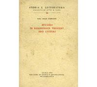 Kristeller,Paul Oskar. - Studies in Renaissance thought and letters. Vol.I.