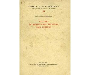 Kristeller,Paul Oskar. - Studies in Renaissance thought and letters. Vol.I.