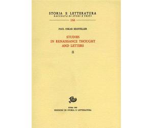 Kristeller,Paul Oskar. - Studies in Renaissance thought and Letters. Vol.II.